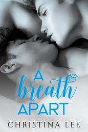 A Breath Apart