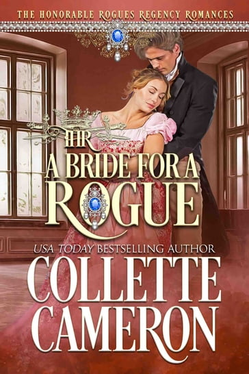A Bride for a Rogue - Collette Cameron