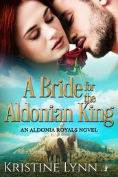 A Bride for the Aldonian King