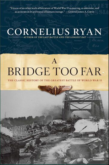 A Bridge Too Far - Cornelius Ryan