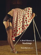 A Brief History of Stockings