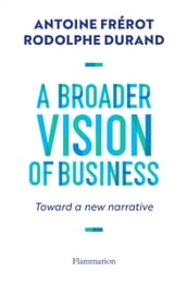 A Broader Vision of Business