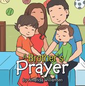 A Brother s Prayer
