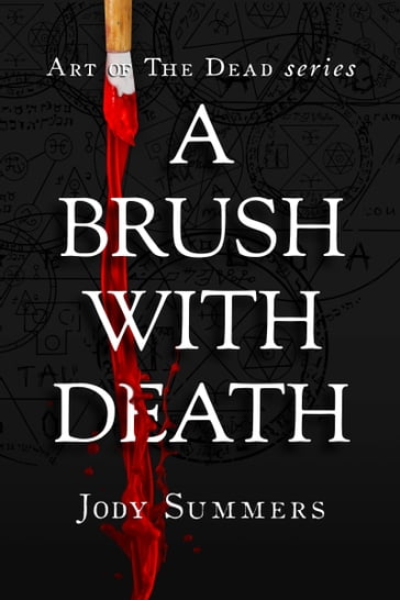 A Brush with Death - Jody Summers