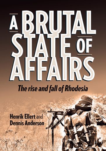 A Brutal State of Affairs - Henrik Ellert - Malcolm Anderson