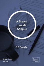 A Bruxa Lua de Sangue