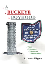 A Buckeye Boyhood