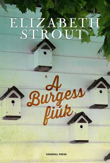 A Burgess fiúk - Elizabeth Strout