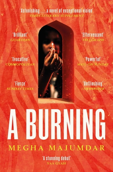 A Burning - Megha Majumdar