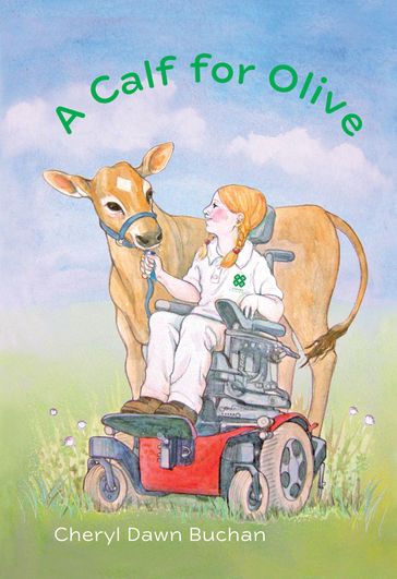 A Calf for Olive - Cheryl Dawn Buchan