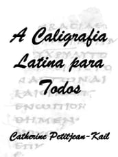 A Caligrafia Latina