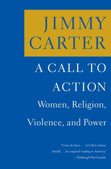 A Call to Action - Jimmy Carter