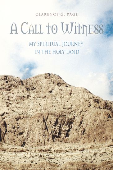 A Call to Witness - Clarence G. Page