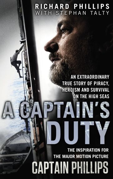 A Captain's Duty - Richard Phillips