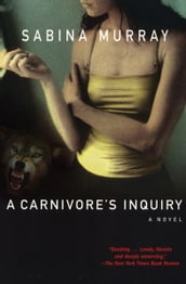 A Carnivore s Inquiry