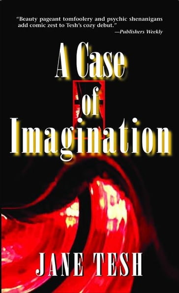 A Case of Imagination - Jane Tesh