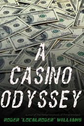 A Casino Odyssey