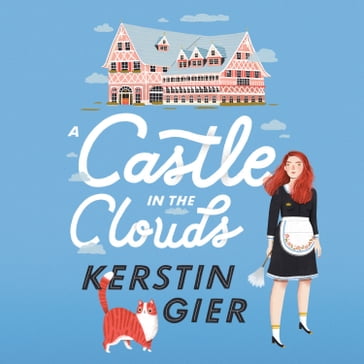 A Castle in the Clouds - Kerstin Gier