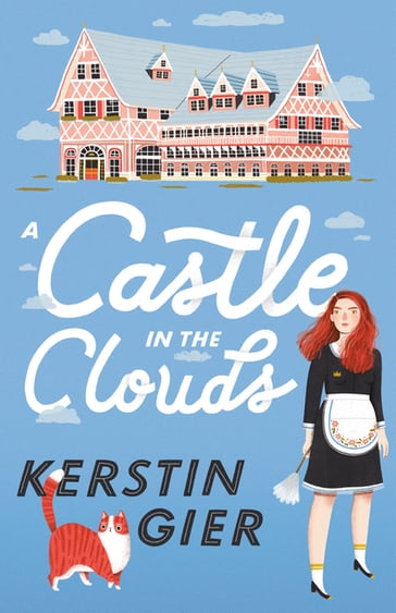 A Castle in the Clouds - Kerstin Gier