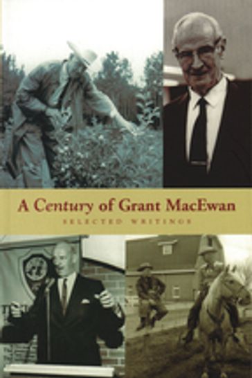 A Century of Grant MacEwan - Grant MacEwan