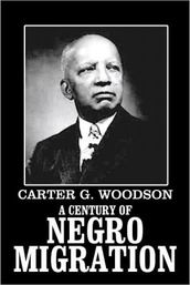 A Century of Negro Migration