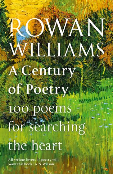 A Century of Poetry - Rowan Williams