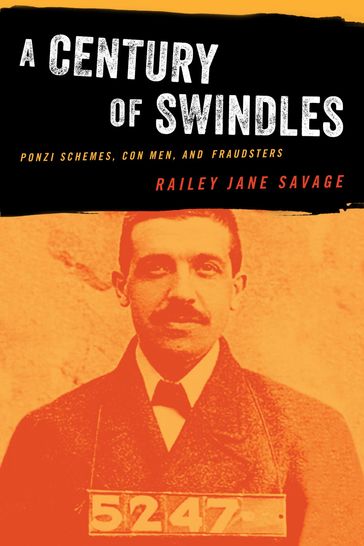 A Century of Swindles - Railey Jane Savage