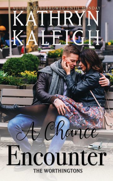 A Chance Encounter - Kathryn Kaleigh