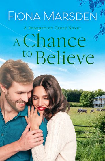 A Chance to Believe - Fiona Marsden