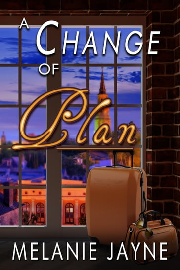 A Change of Plan - Melanie Jayne