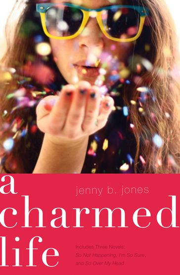 A Charmed Life - Jenny B. Jones