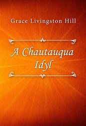 A Chautauqua Idyl