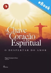 A Chave do Coração Espiritual