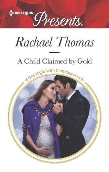 A Child Claimed by Gold - Rachael Thomas