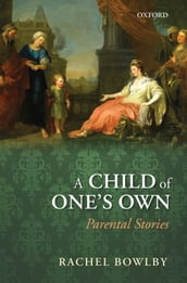 A Child of One s Own