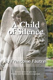 A Child of Silence