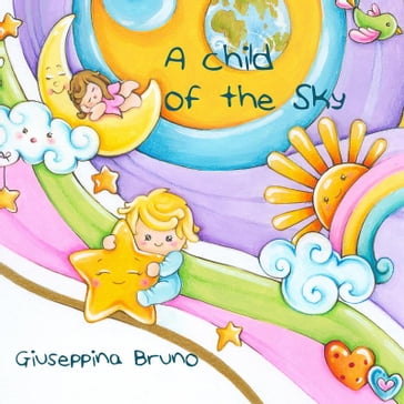 A Child of the Sky - Giuseppina Bruno