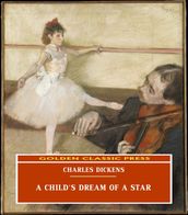 A Child s Dream of a Star