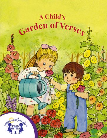 A Child's Garden of Verses - Robert Louis Stevenson