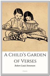 A Child s Garden of Verses