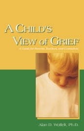 A Child s View of Grief