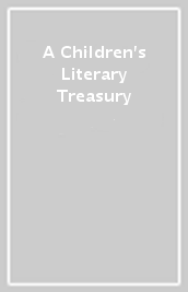 A Children s Literary Treasury
