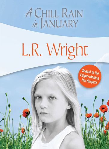 A Chill Rain in January - L.R. Wright
