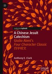 A Chinese Jesuit Catechism