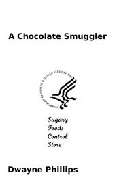 A Chocolate Smuggler
