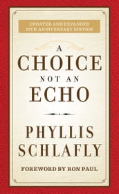 A Choice Not an Echo