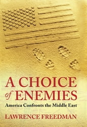 A Choice Of Enemies