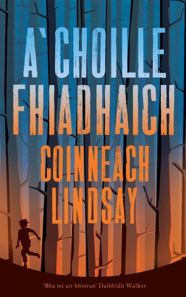 A'Choille Fhiadhach - Kenny Lindsay