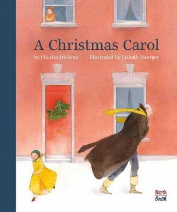 A Christmas Carol - Charles Dickens - Lisbeth Zwerger