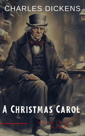 A Christmas Carol - Charles Dickens - Reading Time